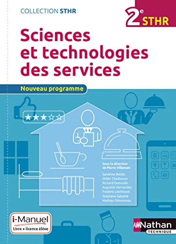 Stock image for Sciences et technologies des services 2me (STHR) - Livre + Licence lve - 2016 for sale by Gallix