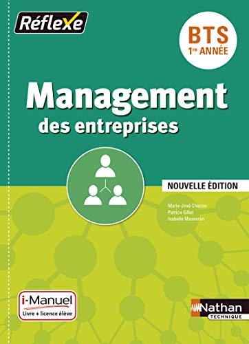 Stock image for Management des entreprises BTS 1re anne - Collection Rflexe for sale by Ammareal