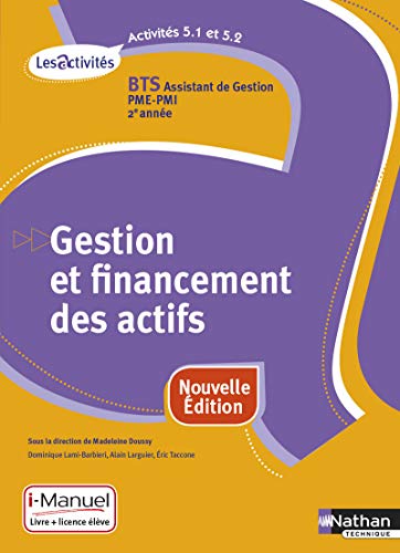 Stock image for Activit 5.1 et 5.2 - Gestion et financement des actifs - BTS AG PME-PMI for sale by Ammareal