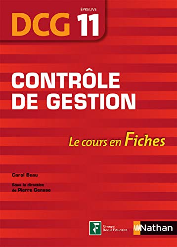 Stock image for Contrle de gestion - DCG 11 - Le cours en fiches par preuve for sale by Ammareal