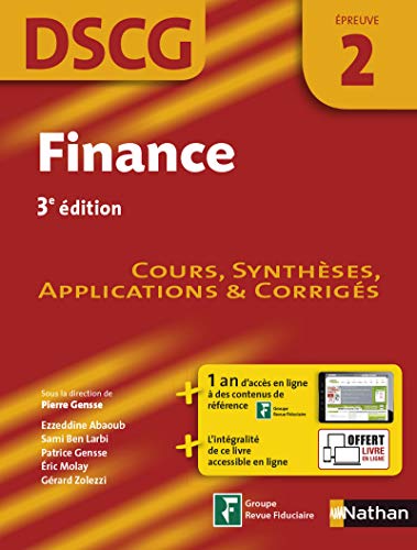 9782091640884: Finance Epreuve 2 DSCG - Manuel applications et corrigs - 2016 - 2012