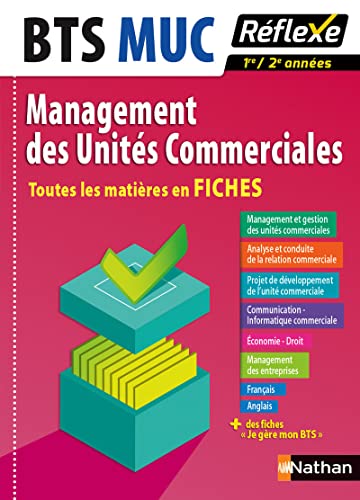 Beispielbild fr Management des units commerciales, BTS MUC : toutes les matires en fiches : 1re-2e annes zum Verkauf von LeLivreVert