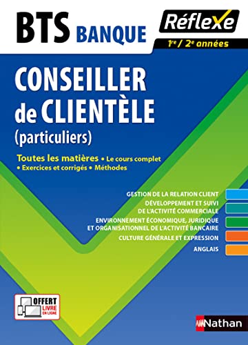 Imagen de archivo de Toutes les matires - Conseiller de clientle (particuliers) - BTS Banque Besson, Pascal; Calandin, Vronique; Catillon, Vincent; Triquet, Ccile; Lhritier, Odile; Lepri, Lucienne; Chacon, Marie-Jos; SAIAH, Anne-Gaelle; Artignan, Yannick; Berheim, Charlotte et Doussy, Madeleine a la venta por MaxiBooks