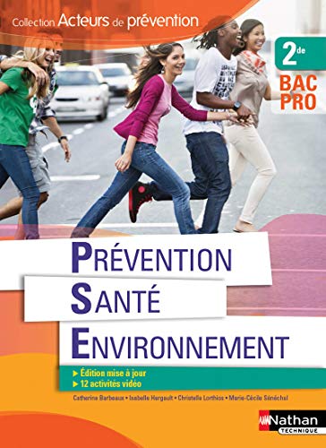 Stock image for Prvention Sant Environnement 2e BAC PRO for sale by Le Monde de Kamlia