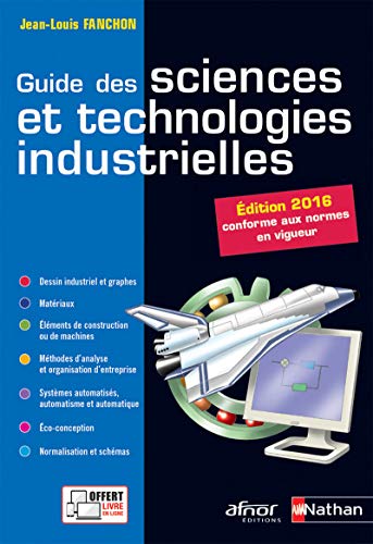 9782091647142: Guide des sciences et technologies industrielles