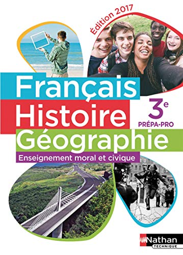 Stock image for Franais Histoire-Gographie - Enseignement moral et civique 3me prpa-pro - lve - 2017 for sale by Gallix