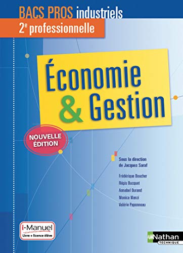 Beispielbild fr Economie-Gestion 2e Bac Pro Industriels zum Verkauf von Ammareal