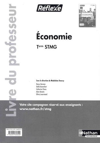 Beispielbild fr Economie Term STMG (Pochette Rflexe) Professeur - 2017 [Broch] zum Verkauf von BIBLIO-NET
