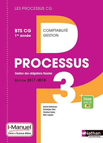 9782091648415: Processus 3 BTS CG 1re anne (Les processus CG) Livre + Licence lve 2017: i-Manuel