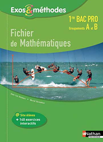 Imagen de archivo de Fichier de mathmatiques 1re Bac pro groupements A et B a la venta por Revaluation Books