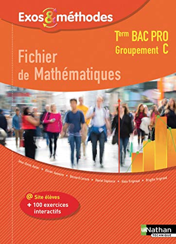 Stock image for Fichier de Mathmatiques Tle Bac Pro Groupement C for sale by medimops