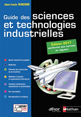 9782091649047: Guide des sciences et technologies industrielles - Elve - 2017