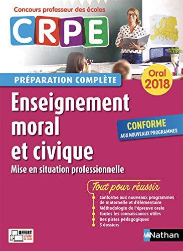 Stock image for Enseignement moral et civique - Oral 2018 - Prparation complte - CRPE for sale by Ammareal