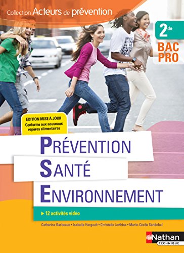 Stock image for Prvention Sant Environnement 2e BAC PRO for sale by Ammareal