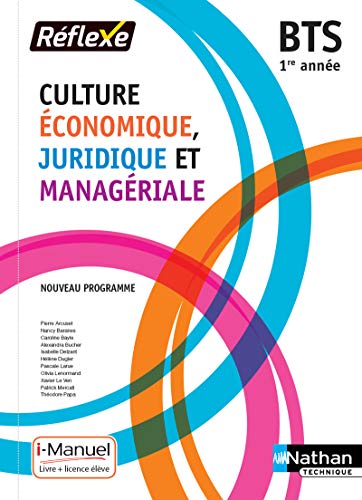 Beispielbild fr Culture conomique, Juridique et Managriale - 1re anne BTS zum Verkauf von Ammareal