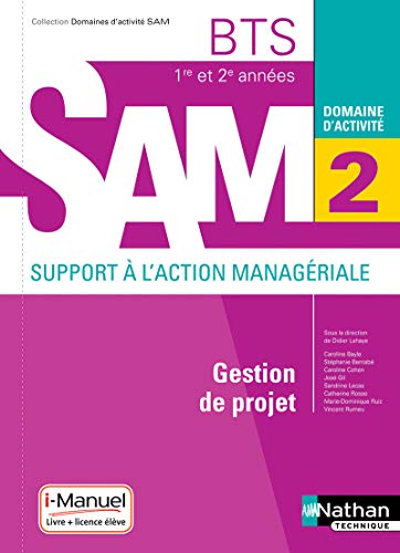 Gestion De Projet Bts Sam 1ere Et 2eme Annees Dom Act Sam Livre Licence Eleve 18 Bts Am French Edition Abebooks Bayle Caroline Bernabe Stephanie Cohen Gestion De Projet Bts Sam 1ere Et 2eme Annees Dom Act Sam Livre Licence Eleve 18 Bts Am French Edition Abebooks Bayle Caroline Bernabe Stephanie Cohen