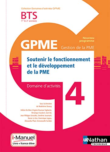 Beispielbild fr Domaine d'activit 4 - Soutenir le Fonctionnement et le Dveloppement de la PME zum Verkauf von medimops