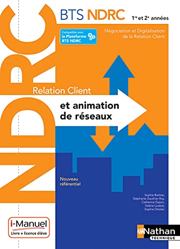 9782091650661: Relation client et animation de rseaux BTS NDRC 1re et 2e annes