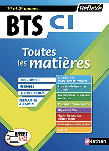 Beispielbild fr BTS CI Commerce international, 1re/2e anne : Toutes les matires zum Verkauf von Revaluation Books