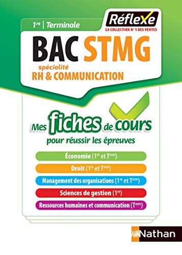 Stock image for Bac Stmg Spcialit Rh & Communication, 1re, Terminale : Mes Fiches De Cours Pour Russir Les preuv for sale by RECYCLIVRE