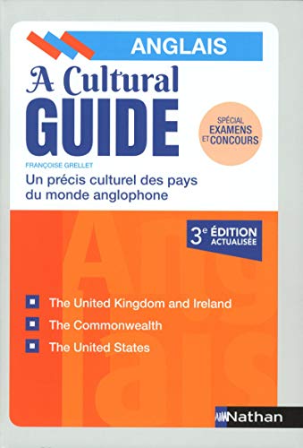 Stock image for A Cultural Guide - Prcis culturel des pays du monde anglophone - Anglais - 2020 for sale by Ammareal