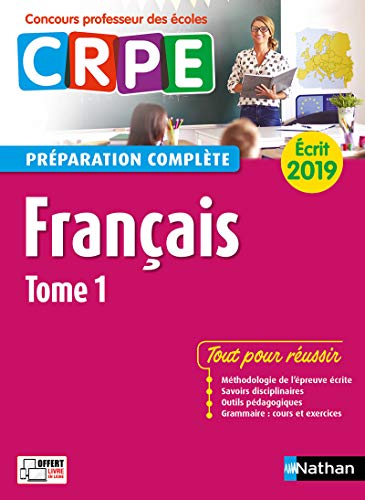 Stock image for Franais - Tome 1 - Ecrit 2019 - Prparation complte - CRPE (01) for sale by Ammareal