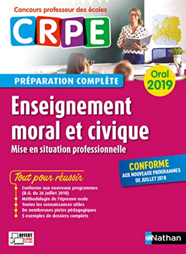 Stock image for Enseignement moral et civique - Oral 2019 - Prparation complte - (Concours Professeur des coles) for sale by medimops