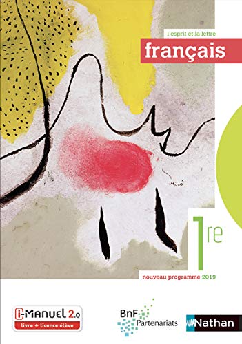 Beispielbild fr Franais 1re (L'esprit et la lettre) Livre + Licence lve 2019 zum Verkauf von Gallix