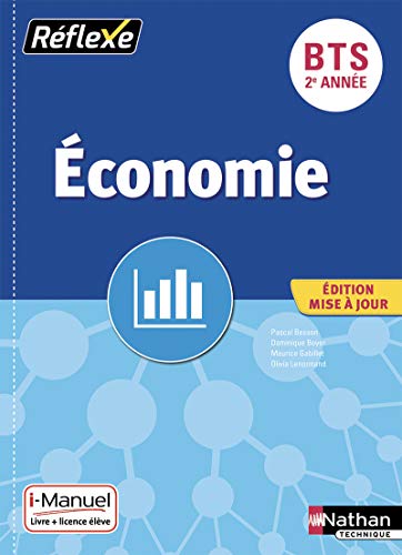 9782091653204: Economie - BTS 2me anne - (Pochette Rflexe) liv re + licence lve 2019: Livre + licence lve en ligne