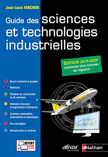 9782091653402: Guide des sciences et technologies industrielles