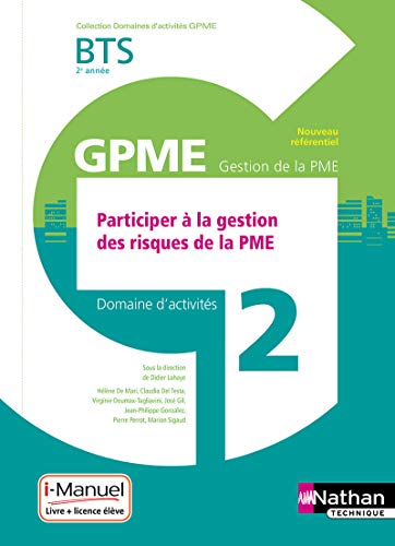 Stock image for Domaine d'activit 2 - BTS 2me anne GPME (DOM ACT GPME) Livre + licence lve - 2019 for sale by GF Books, Inc.