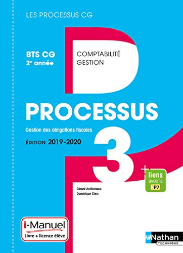 Stock image for Processus 3 - Gestion des Obligations Fiscales BTS CG 2e anne for sale by Ammareal
