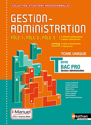 Beispielbild fr Gestion-Administration Ple 1 / Ple 2 / Ple 3 - Tle Bac Pro zum Verkauf von LeLivreVert