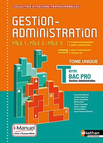 9782091653563: Gestion-Administration Ple 1 / Ple 2 / Ple 3 - Tle Bac Pro