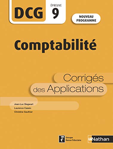 Stock image for Comptabilit -DCG 9 - Corrigs des Applications (09) for sale by Ammareal