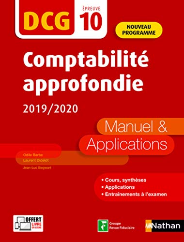 Stock image for Comptabilit approfondie 2019/2020 - DCG - Epreuve 10 - Manuel et applications 2019 (10): Manuel & applications for sale by WorldofBooks