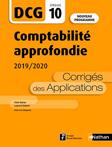 9782091654690: Comptabilit approfondie DCG 10: Corrigs des applications