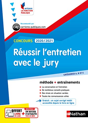 Beispielbild fr Russir l'entretien avec le jury - Concours 2020-2021 - N 32 Cat. A/B/C - (IFP) 2020 zum Verkauf von Ammareal