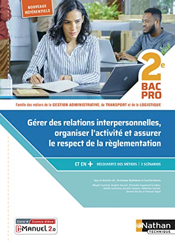 Beispielbild fr Grer des relations interpersonnelles - 2me Bac pro GATL - Livre + licence lve - 2020 zum Verkauf von Gallix