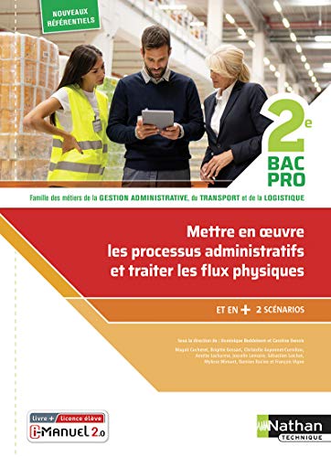 Beispielbild fr Mettre en oeuvre les processus administratifs et traiter les flux physiques 2e Bpro Livre+lic lve zum Verkauf von Gallix