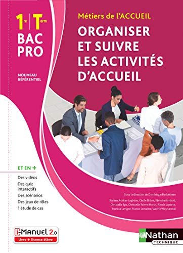 Stock image for Organiser et suivre les activits d'accueil 1re/Term Bac pro - Livre + licence lve - 2020 for sale by Books Unplugged