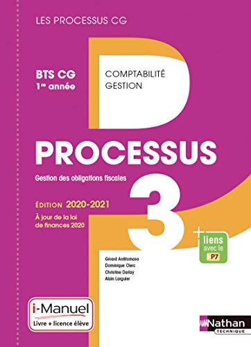 Stock image for Processus 3, Gestion Des Obligations Fiscales : Bts Cg 1re Anne : Livre + Licence lve for sale by RECYCLIVRE