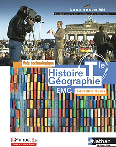 Imagen de archivo de Histoire Gographie, Emc Terminale Voie Technologique, Enseignement Commun : Livre + Licence lve : a la venta por RECYCLIVRE