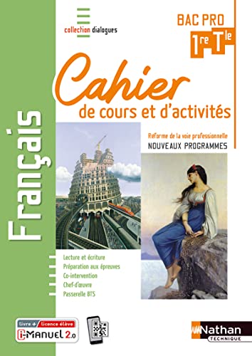 Beispielbild fr Franais 1re/Term Bac Pro - Cahier de cours et d'activits (Dialogues) Livre + licence lve zum Verkauf von Books Unplugged