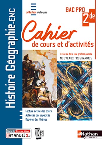 Stock image for Histoire-Gographie EMC 2e Bac Pro - Cahier de cours et d'act. (Dialogues) - Livre + licence lve for sale by Gallix