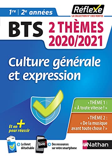 Beispielbild fr Culture Gnrale Et Expression Bts, 1re Et 2e Annes : 2 Thmes 2020-2021 zum Verkauf von RECYCLIVRE