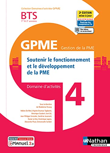 Beispielbild fr Soutenir fonct. dvelop. de la PME BTS Gestion PME 1e/2e annes (DOM ACT GPME) Livre + licence lve zum Verkauf von Gallix