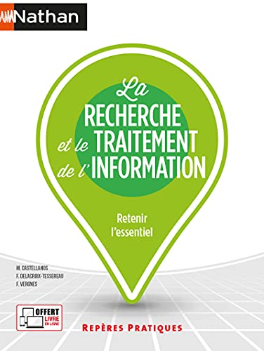 Beispielbild fr La recherche et le traitement de l'information - (Repres pratiques N 25) - 2021 zum Verkauf von Librairie A LA PAGE