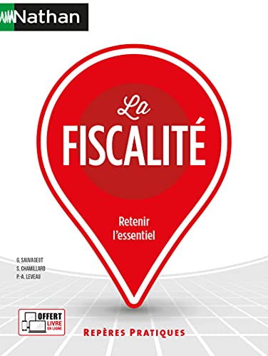 Stock image for La fiscalit - Repres pratiques N 52 - 2021 (52) Chamillard, Sylvie; Leveau, Pierre-Alban et Sauvageot, Georges for sale by BIBLIO-NET