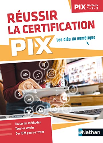 9782091674681: Russir la certification PIX (niveaux 1-2-3) - 2022